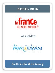 Financière Cambon advises La France du Nord au Sud in its sale to Groupe Pierre & Vacances
